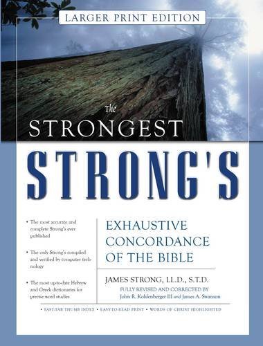 John R. Kohlenberger Iii The Strongest Strong's Exhaustive Concordance Of T Supersaver 