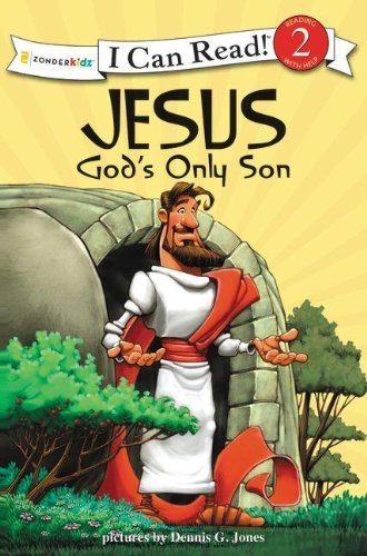 Dennis Jones Jesus God's Only Son Biblical Values Level 2 