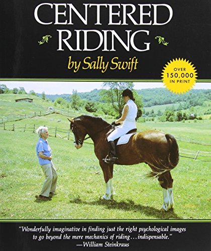 Sally Swift Centered Riding 