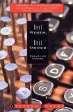Stephen Dobyns Best Words Best Order Essays On Poetry 