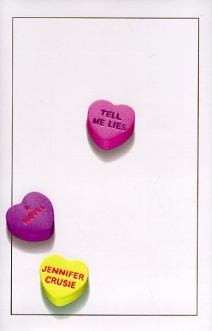 Jennifer Crusie/Tell Me Lies