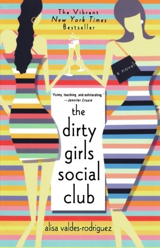 Alisa Valdes-Rodriguez/The Dirty Girls Social Club