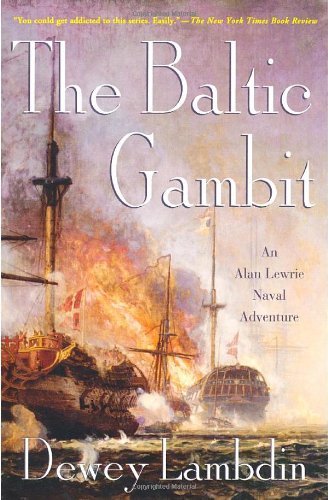 Dewey Lambdin/Baltic Gambit,The