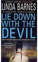 Linda Barnes Lie Down With The Devil 