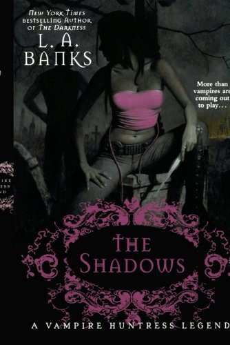 L. A. Banks/The Shadows