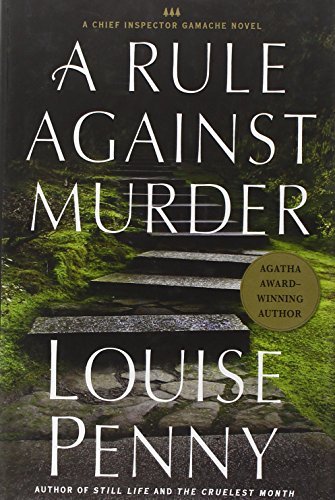 Louise Penny A Rule Against Murder 