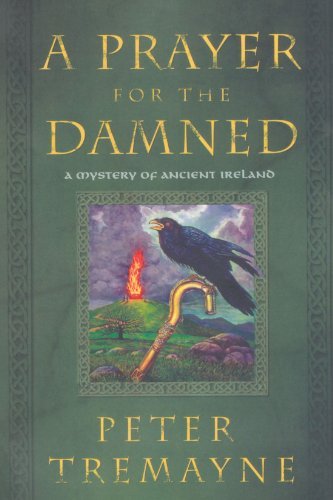 Peter Tremayne/A Prayer for the Damned@Reprint