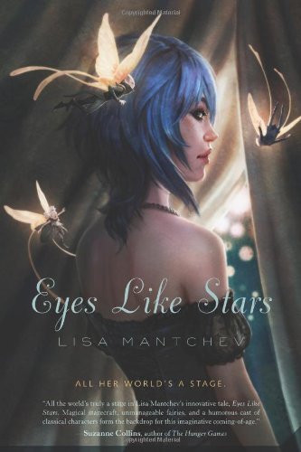 Lisa Mantchev/Eyes Like Stars@ Theatre Illuminata, Act I