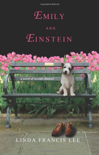 Linda Francis Lee/Emily And Einstein