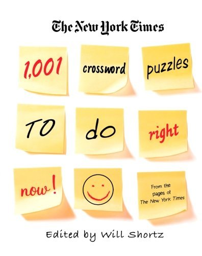 Will Shortz The New York Times 1 001 Crossword Puzzles To Do R 