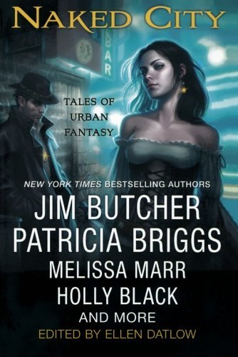 Ellen Datlow/Naked City@Tales Of Urban Fantasy