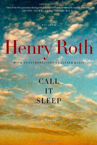 Henry Roth/Call It Sleep