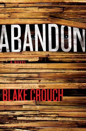 Blake Crouch Abandon 