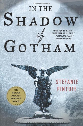 Stefanie Pintoff/In The Shadow Of Gotham