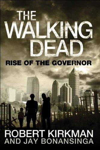 Kirkman,Robert/ Bonansinga,Jay/The Walking Dead