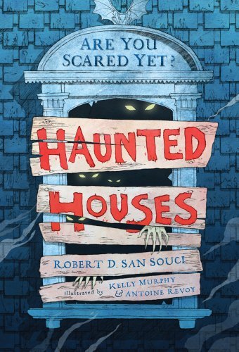 Robert D. San Souci/Haunted Houses