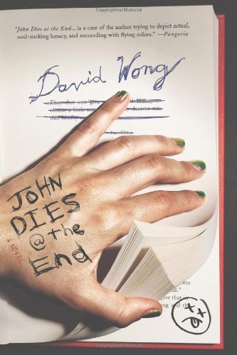 David Wong/John Dies at the End