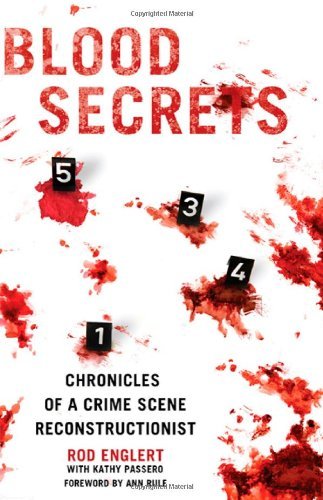 Englert,Rod/ Passero,Kathy (CON)/ Rule,Ann (FRW/Blood Secrets