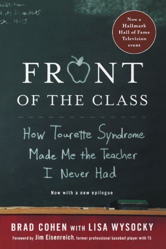 Brad Cohen/Front of the Class@Revised, with a