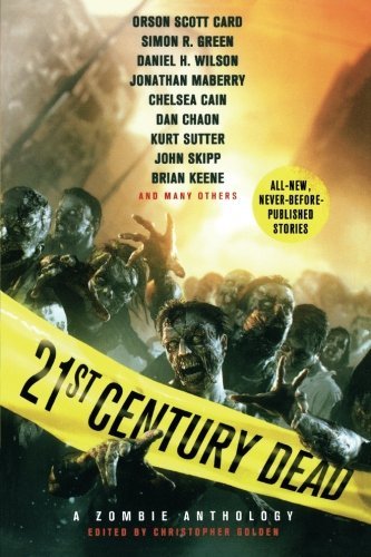 Christopher (EDT) Golden/21st Century Dead