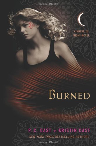 P. C. Cast/Burned@A House Of Night Novel