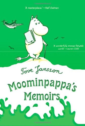 Jansson,Tove/ Warburton,Thomas (TRN)/Moominpappa's Memoirs@Reprint