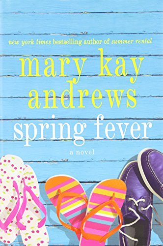 Mary Kay Andrews/Spring Fever