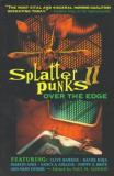 Paul M. Sammon Splatterpunks Ii Over The Edge 