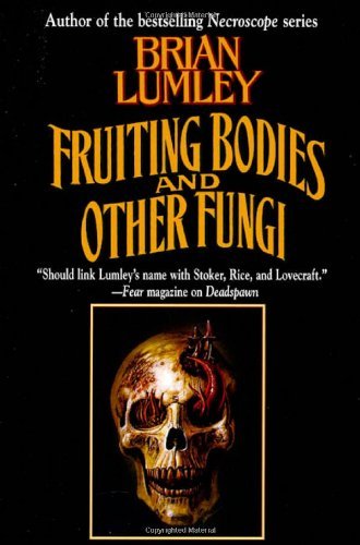 Brian Lumley/Fruiting Bodies & Other Fungi