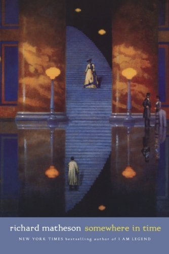 Richard Matheson/Somewhere in Time