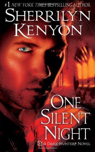 Sherrilyn Kenyon/One Silent Night