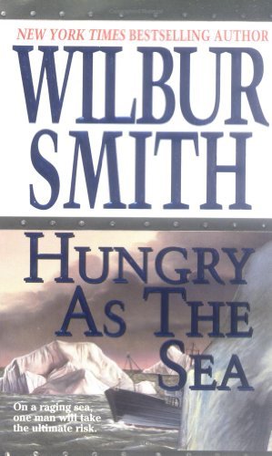Wilbur Smith/Hungry as the Sea