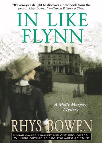 Rhys Bowen In Like Flynn 