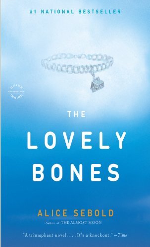 Alice Sebold/The Lovely Bones@Deluxe