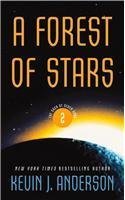 Kevin J. Anderson A Forest Of Stars 