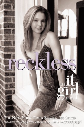Cecily Von Ziegesar/Reckless