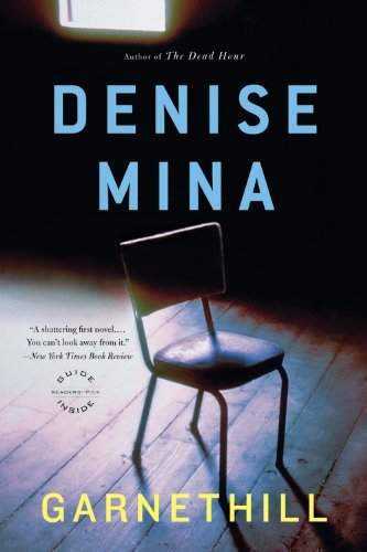 Denise Mina/Garnethill@Reprint