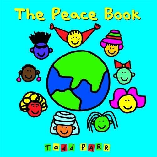 Todd Parr/The Peace Book