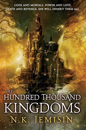 N. K. Jemisin/The Hundred Thousand Kingdoms
