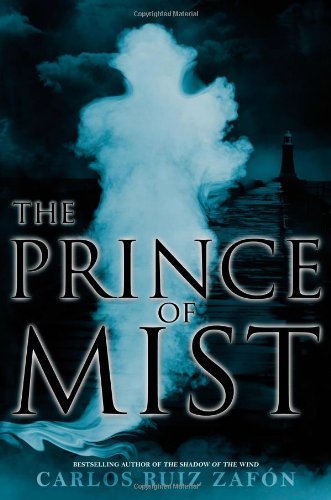 Carlos Ruiz Zafon/The Prince of Mist