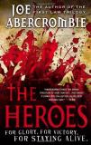 Joe Abercrombie Heroes The 