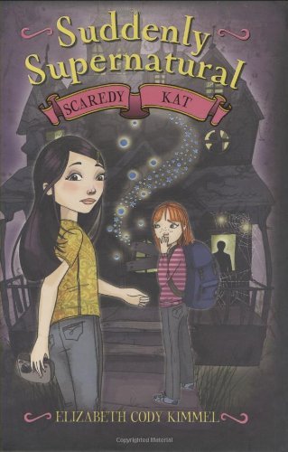 Elizabeth Cody Kimmel/Scaredy Kat