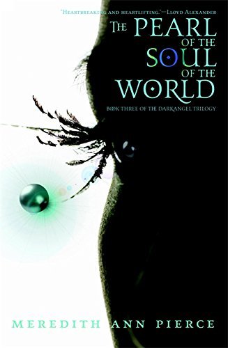 Meredith Ann Pierce/The Pearl of the Soul of the World@Reprint