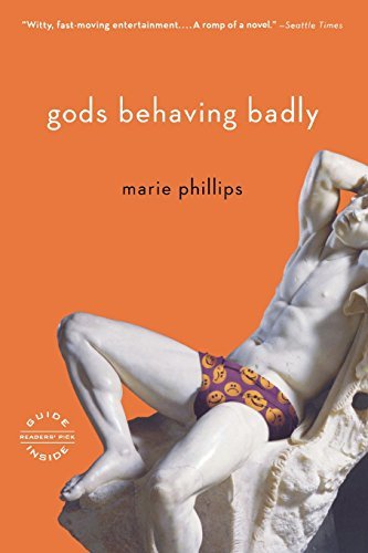 Marie Phillips/Gods Behaving Badly
