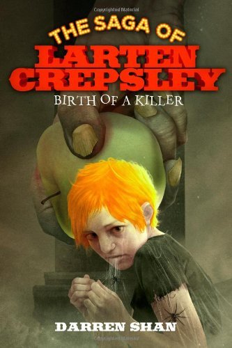 Darren Shan/Birth Of A Killer