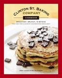 Dede Lahman Clinton St. Baking Company Cookbook Breakfast Brunch & Beyond From New York's Favori 