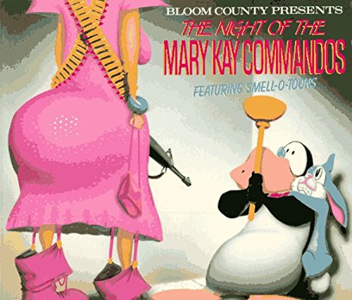 Berkeley Breathed/Night Of The Mary Kay Commandos