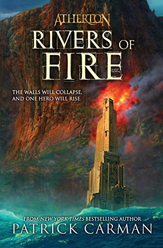 Patrick Carman/Atherton #2@Rivers of Fire