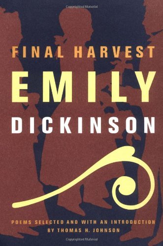 Emily Dickinson/Final Harvest@Poems