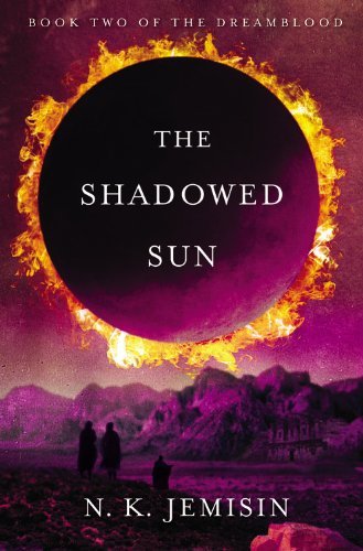 N. K. Jemisin The Shadowed Sun 